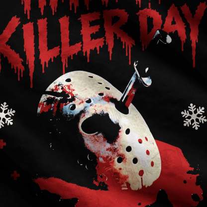 Have a Killer Day Ugly Sweatshirts