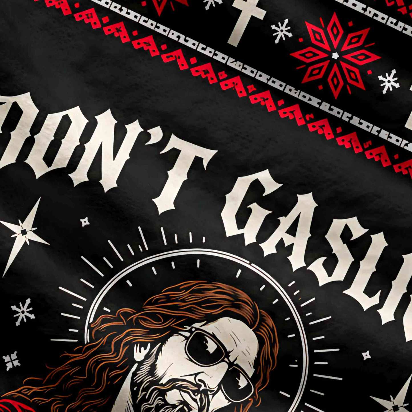 Don't Gaslight Jesus Ugly Sweatshirts