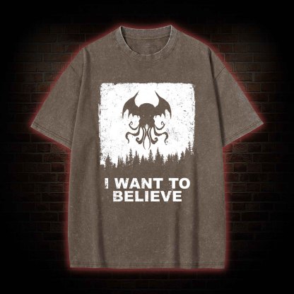 I Want to Believe in Cthulhu Washed T-shirt