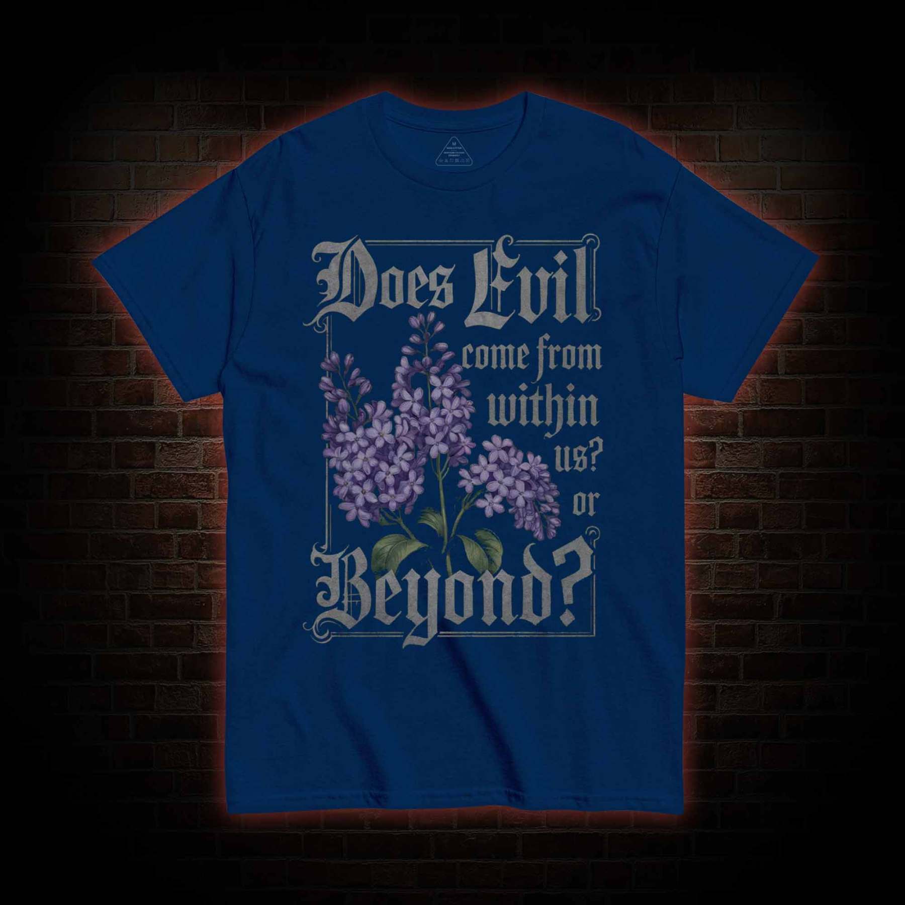 Does Evil Come From Within T-shirt 