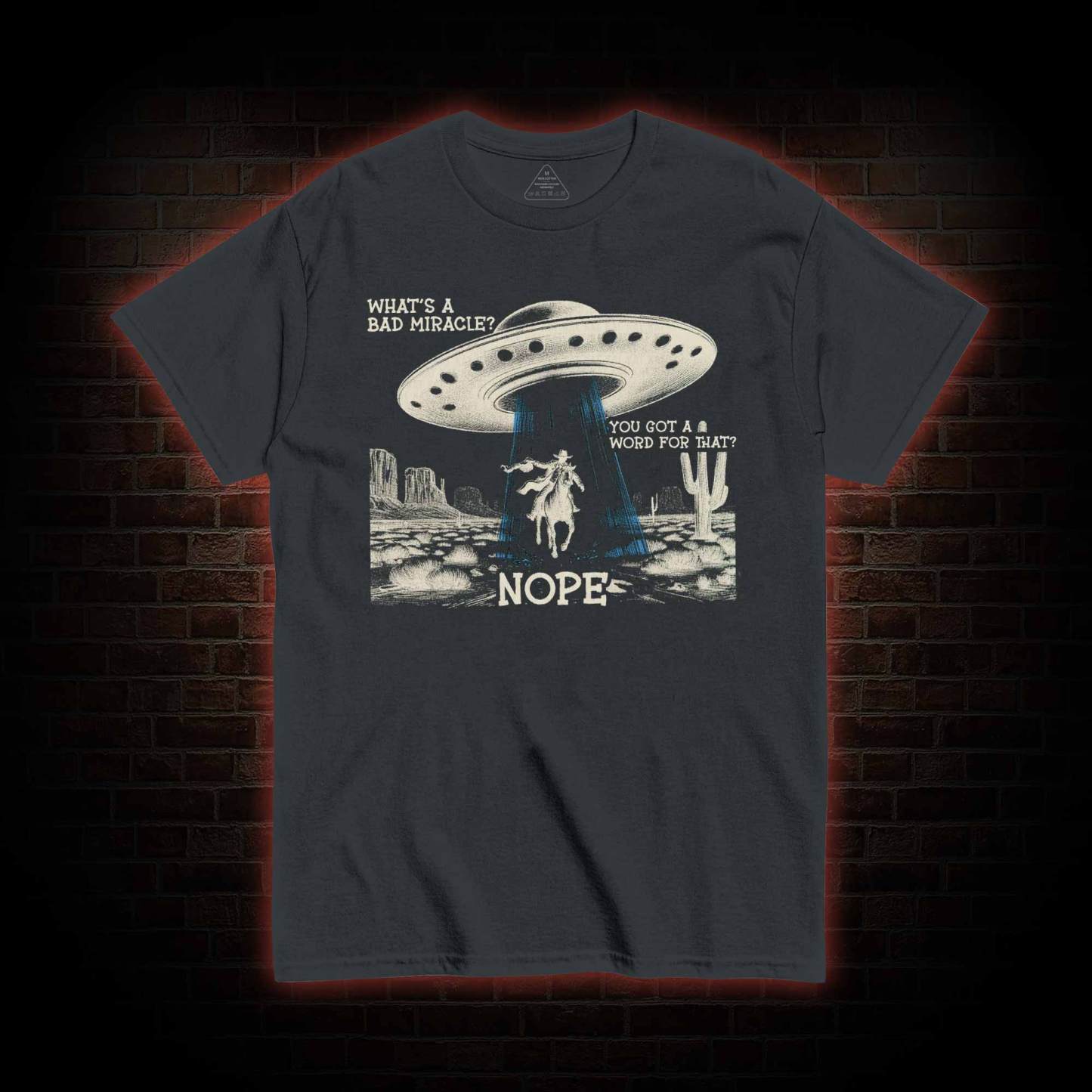 What’s a Bad Miracle? T-shirt with Dark Style