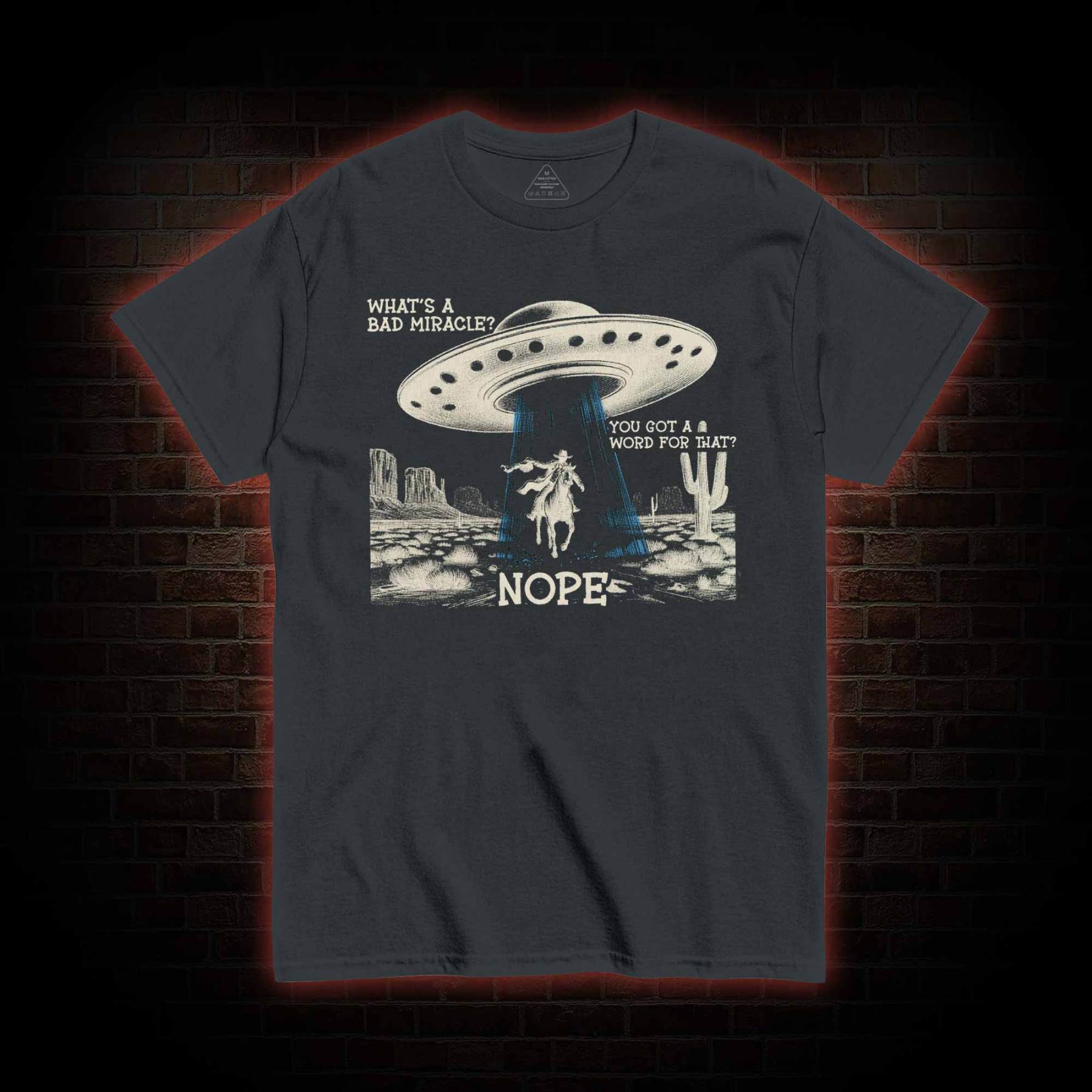 What’s a Bad Miracle? T-shirt with Dark Style