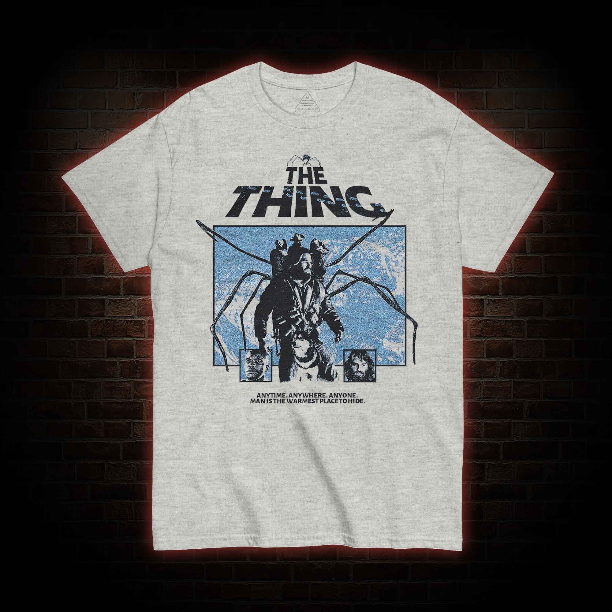 Man Is The Warmest Place to Hide T-shirt