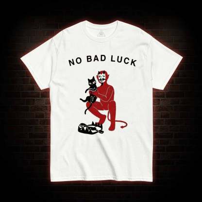 No Bad Luck T-shirt