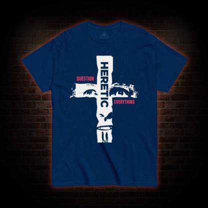 Question Everything T-shirt