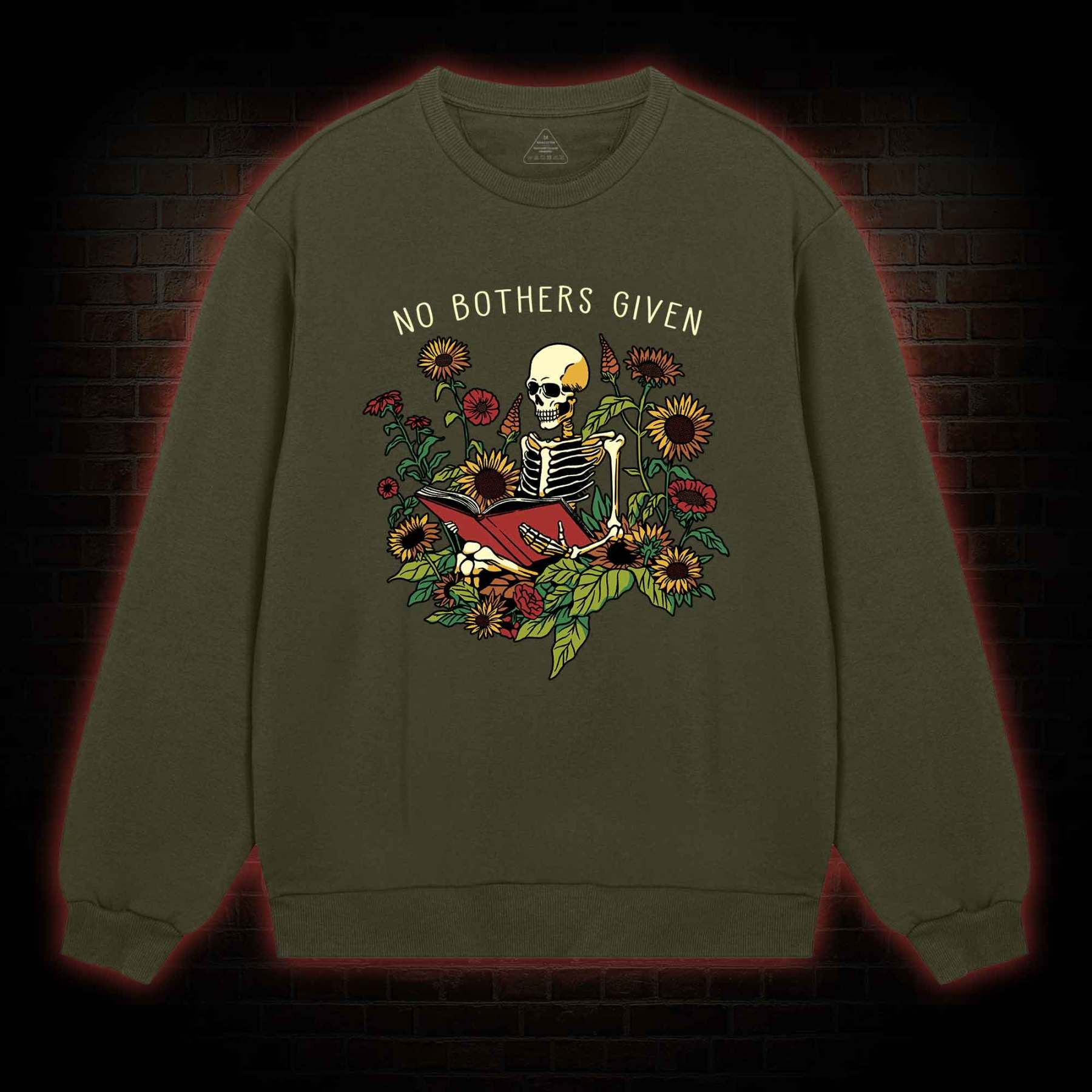 No Bothers Given Sweatshirt