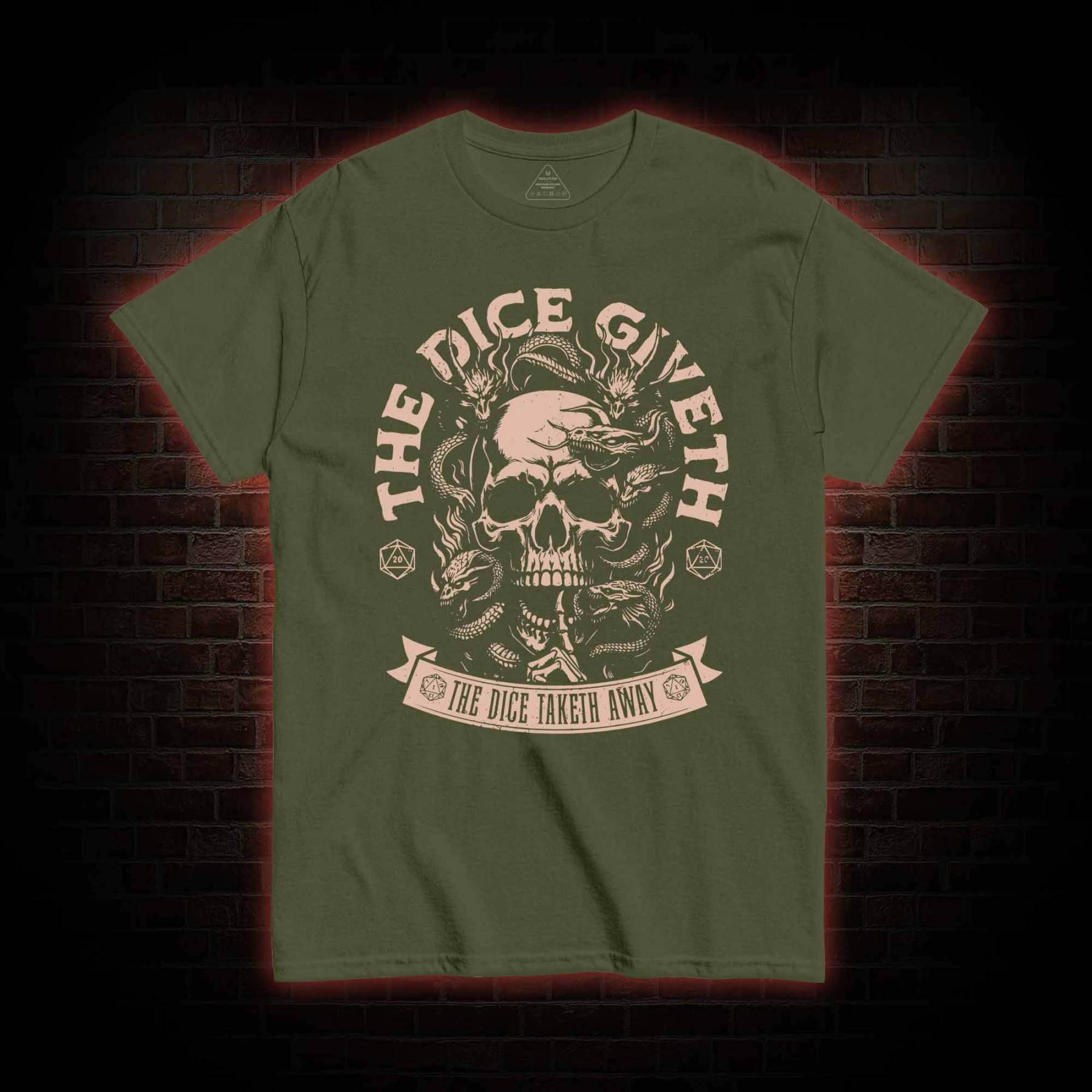 The Dice Giveth T-shirt