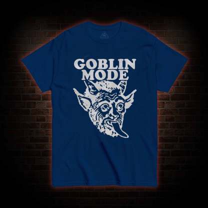 Goblin Mode T-shirt 