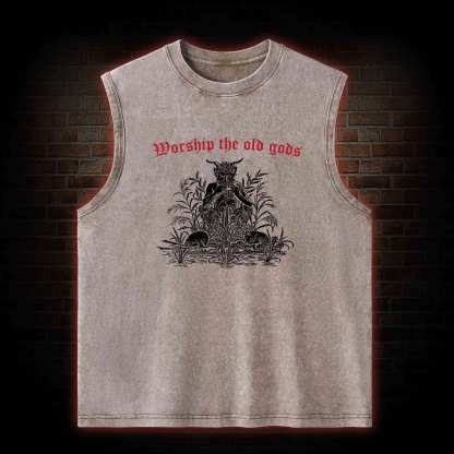 Worship The Old Gods Washed Tank Top