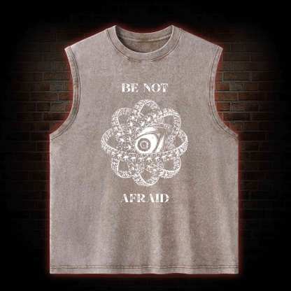 Be Not Afraid Washed Tank Top