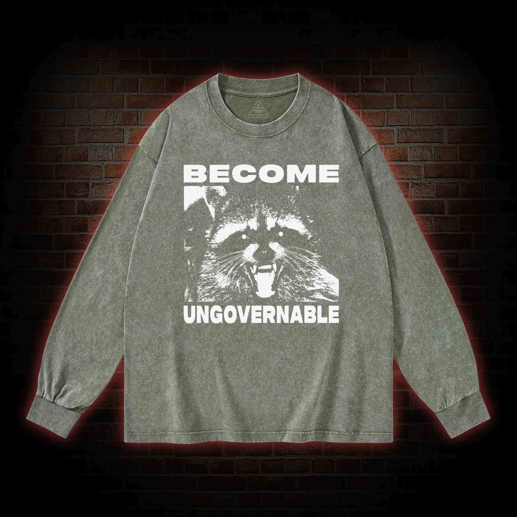 Become Ungovernable Washed Long-Sleeve T-shirt