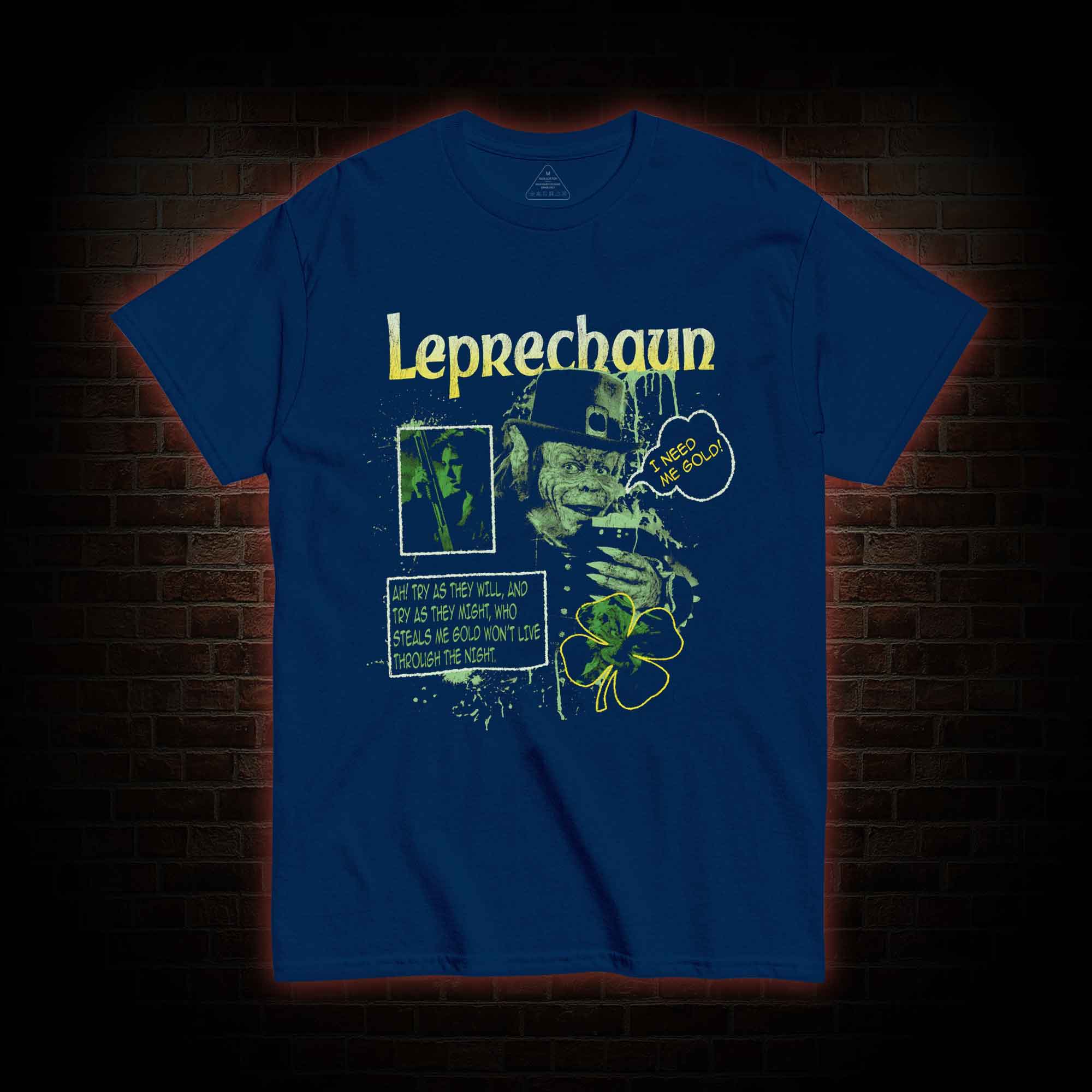 Your Luck Just Ran Out T-shirt 