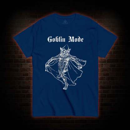 Goblin Mode T-shirt 