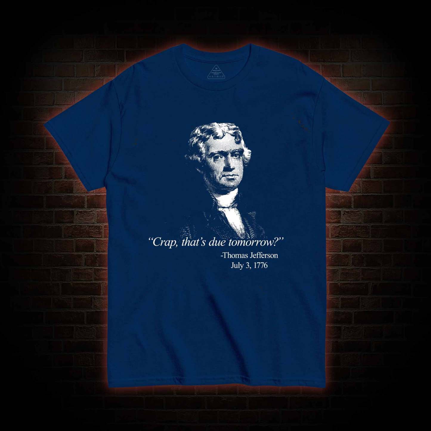 Crap That's Due Tomorrow T-shirt 