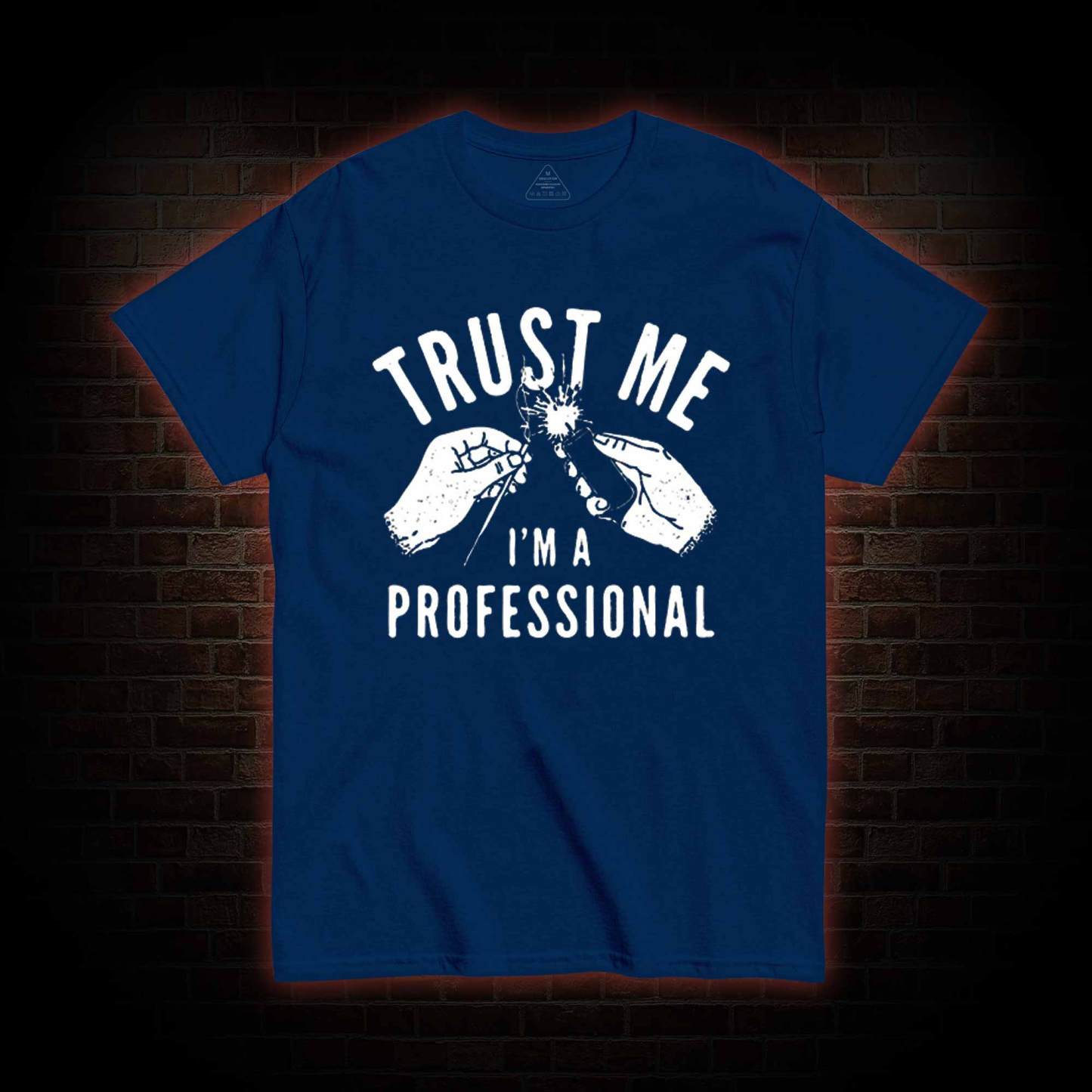 Trust Me I'm a Professional T-shirt 