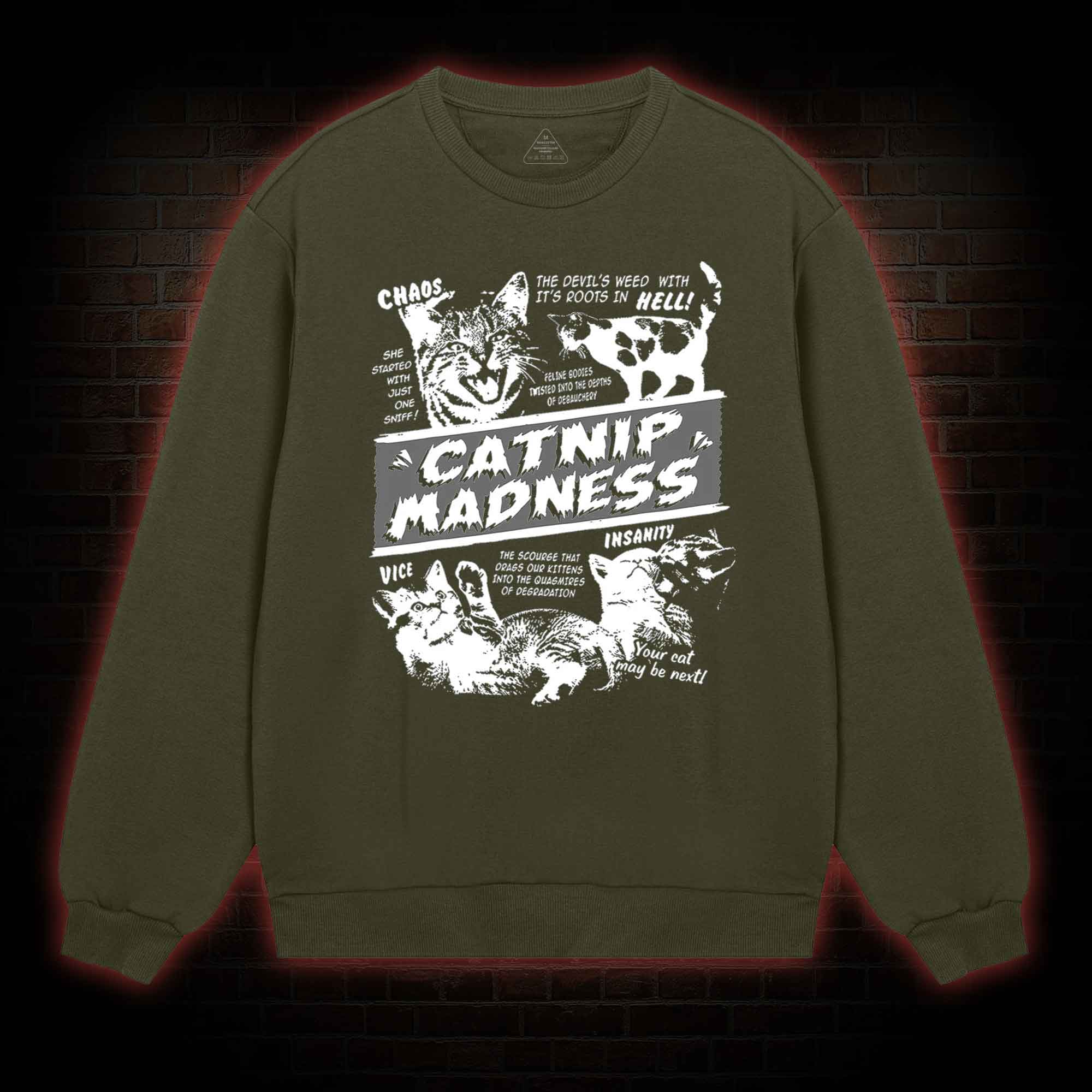 Catnip Madness Sweatshirt