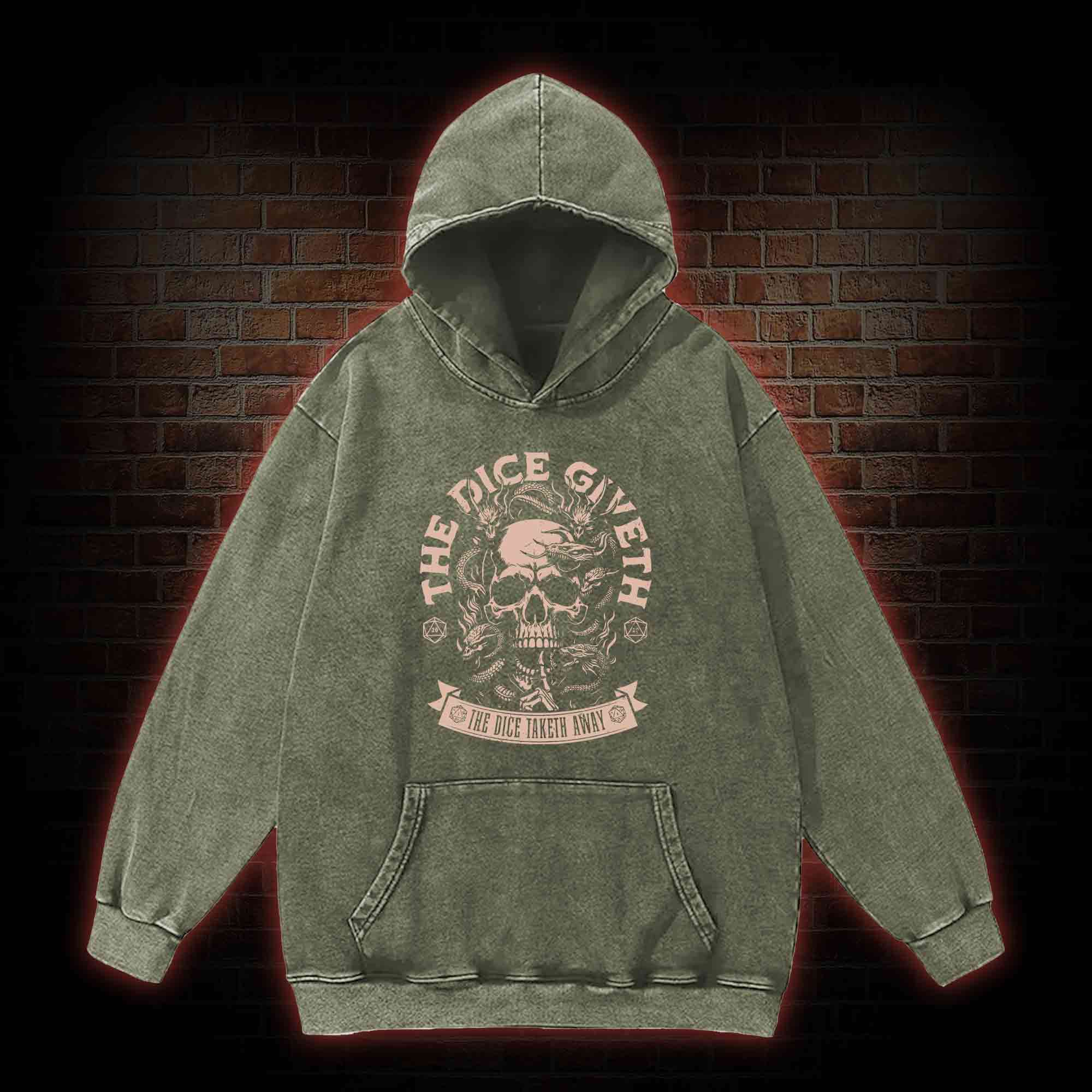 The Dice Giveth Washed Hoodie