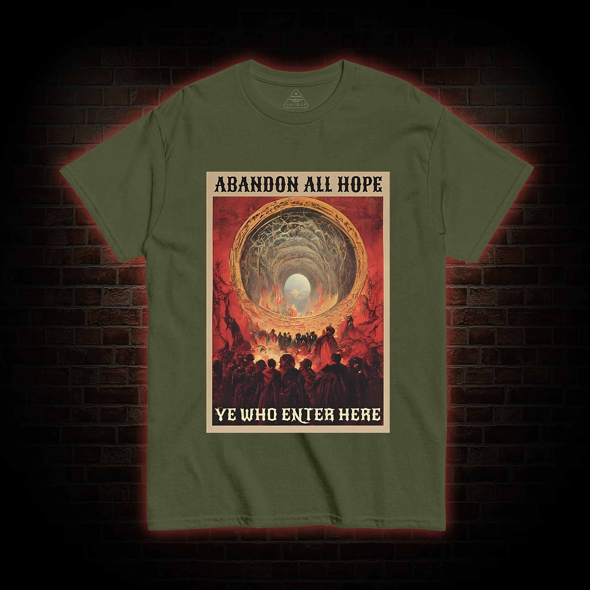 Abandon All Hope T-shirt