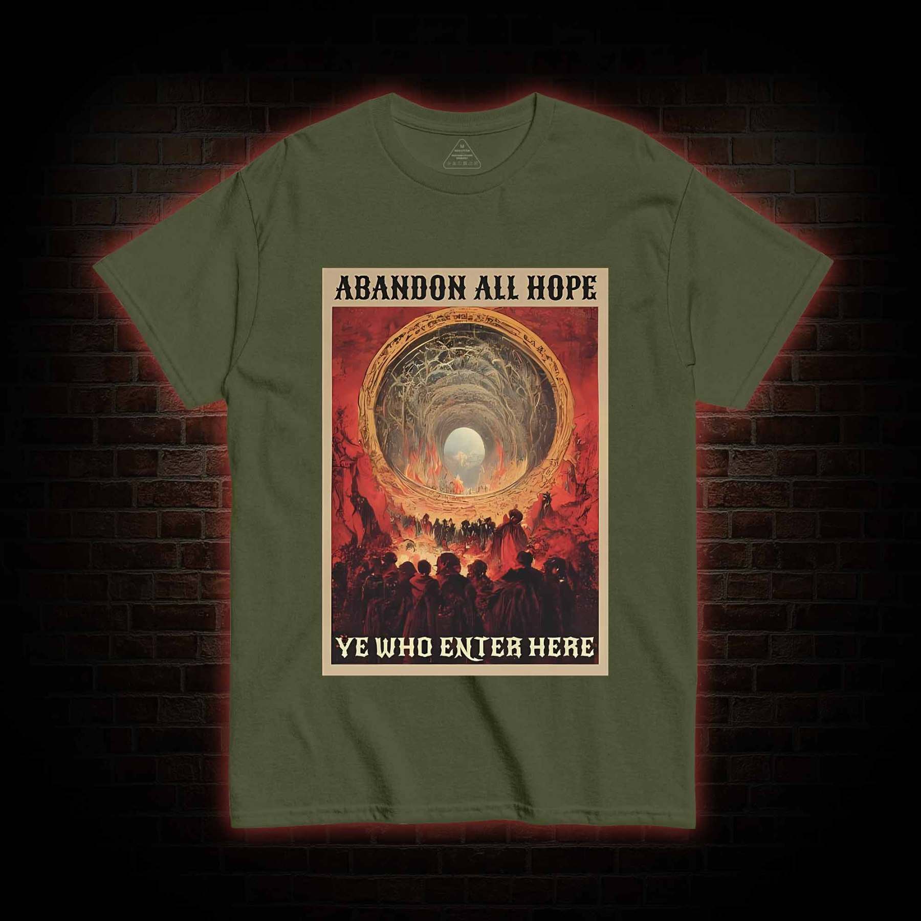 Abandon All Hope T-shirt