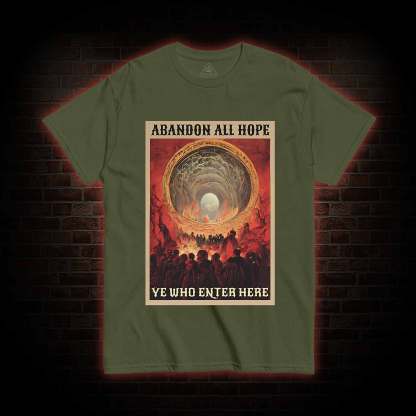 Abandon All Hope T-shirt