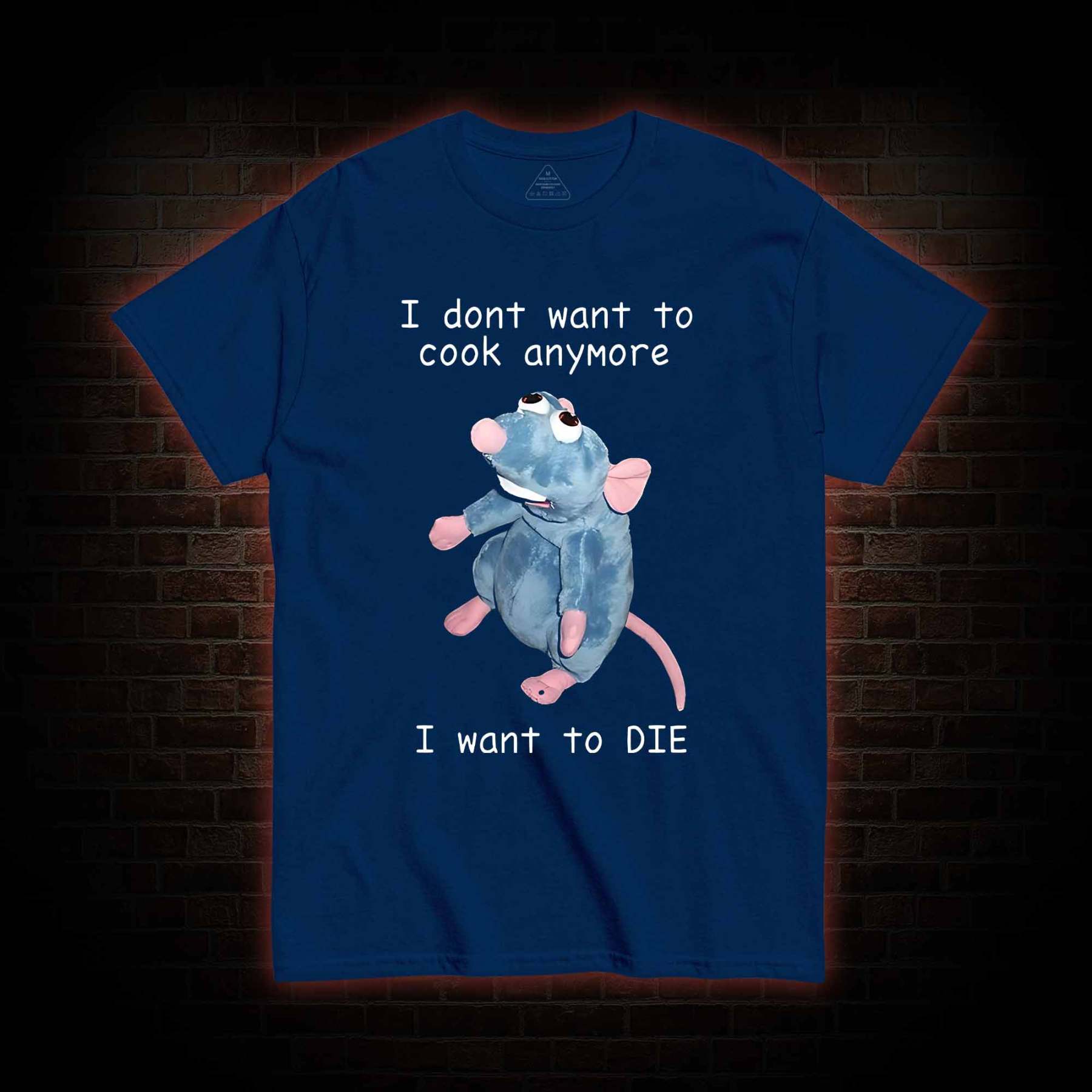  I Don't Want To Cook Anymore T-shirt
