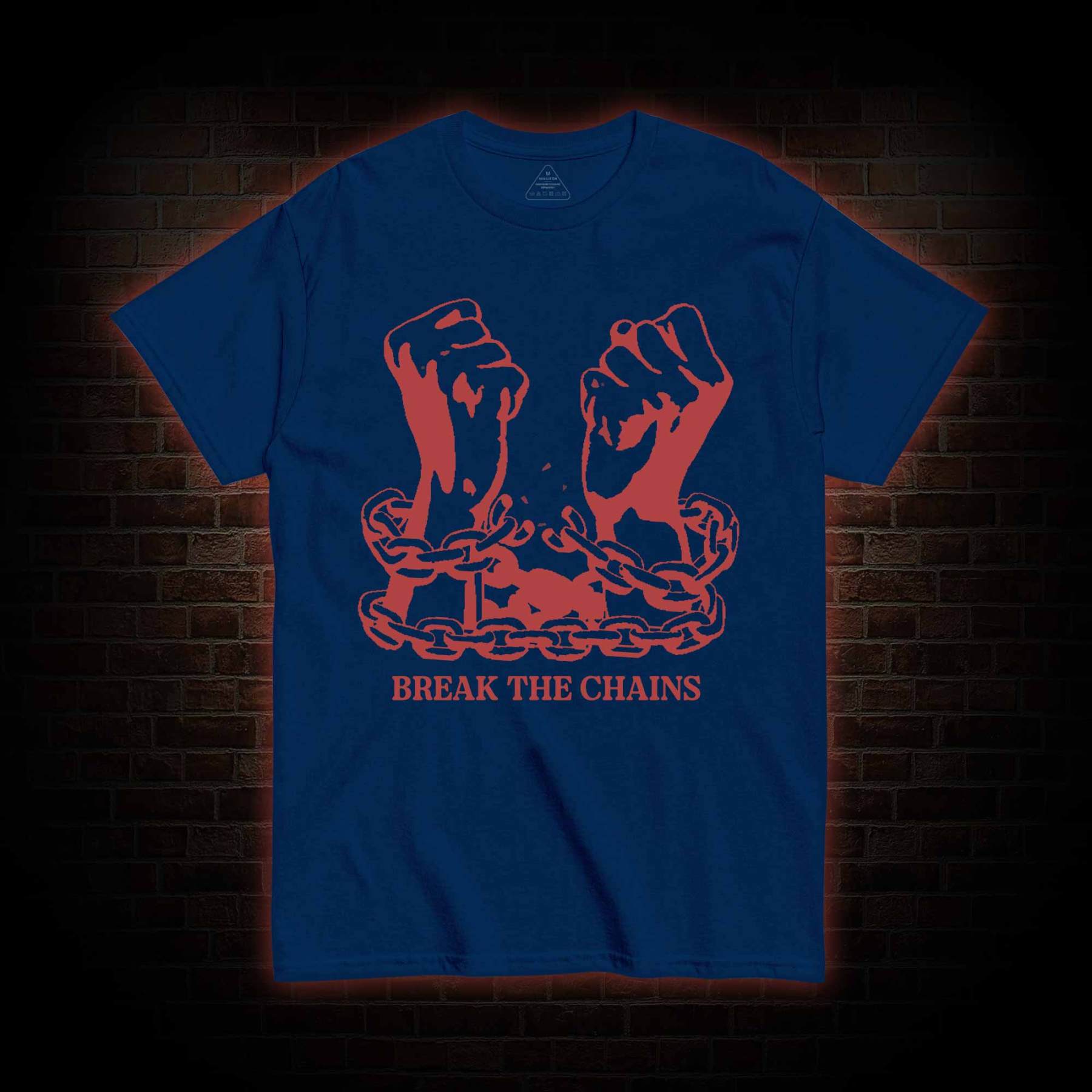 Break the Chains T-shirt 