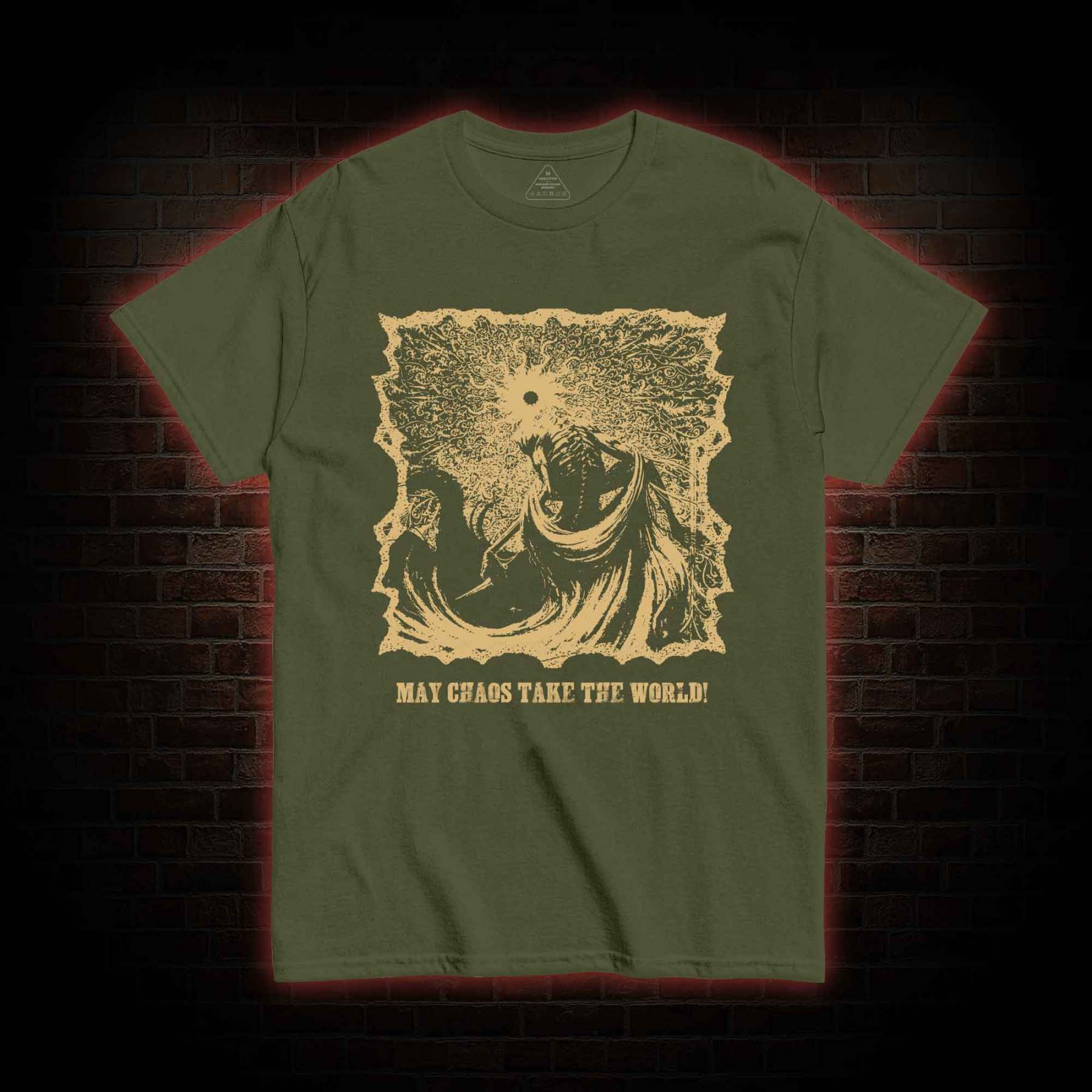 May Chaos Take The World T-shirt 