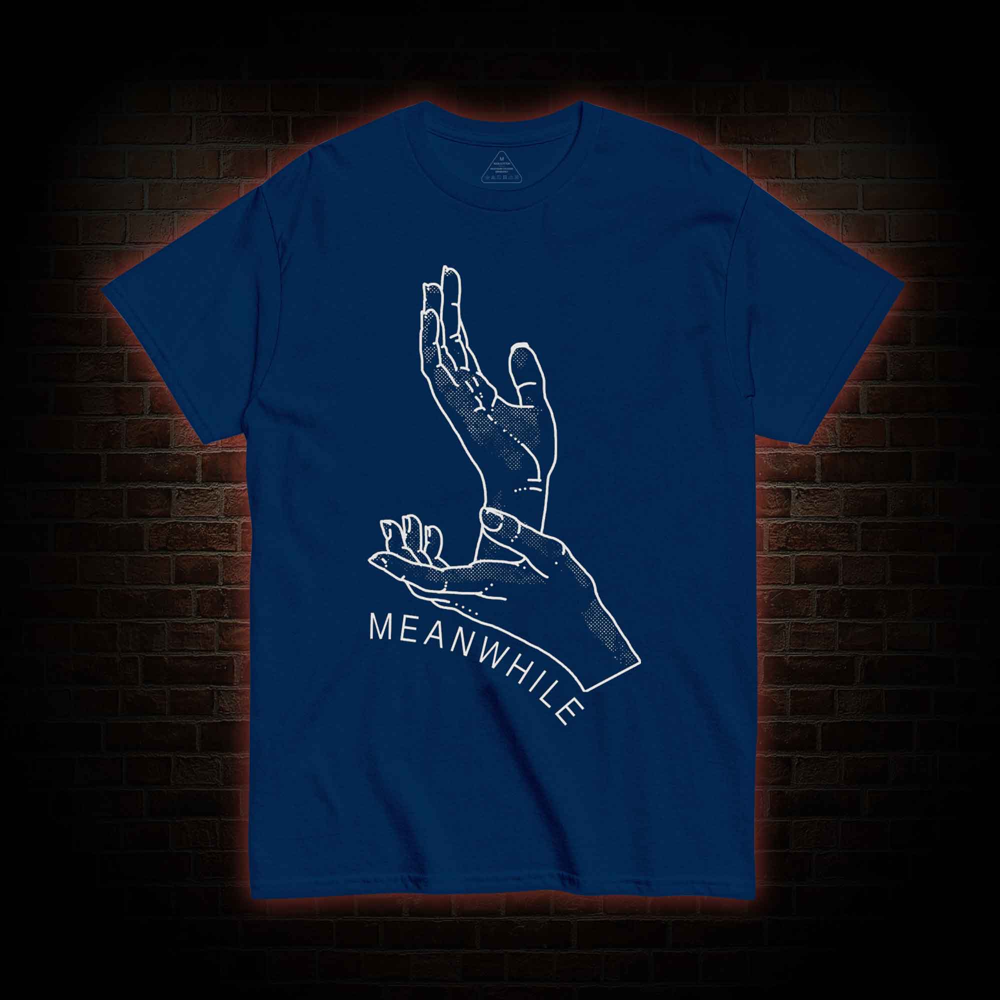 Meanwhile T-shirt 