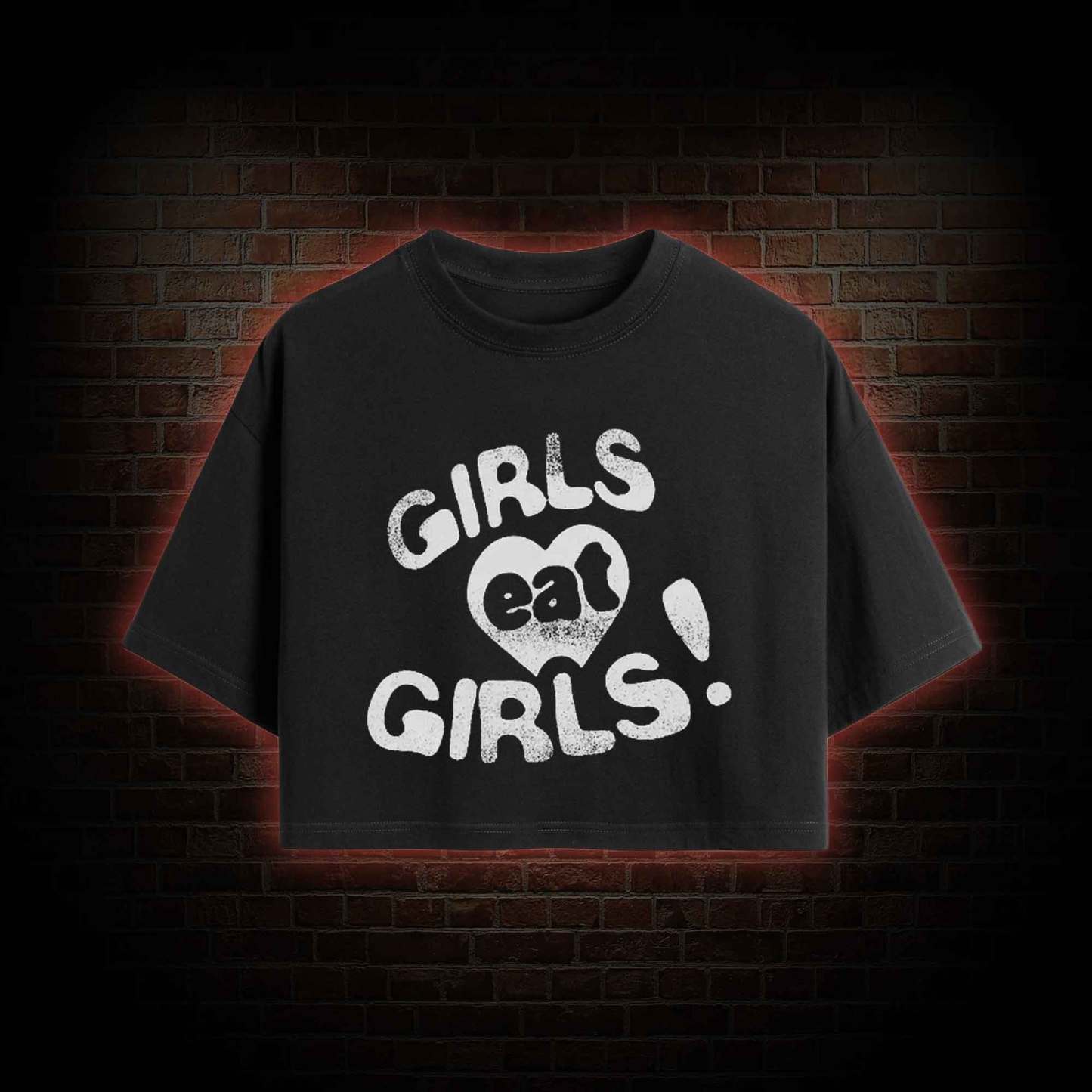 Girls Eat Girls Crop Top