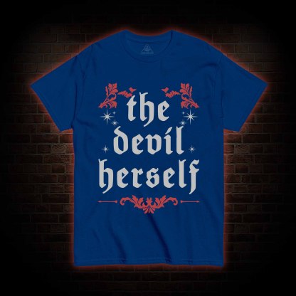 The Devil Herself T-shirt