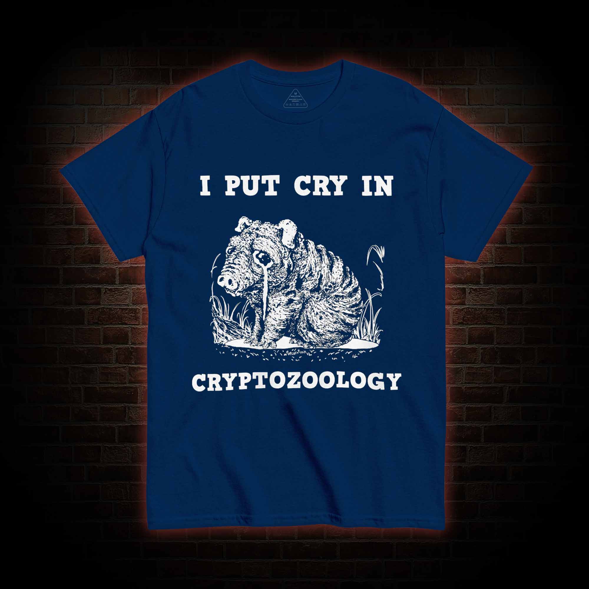 I Put Cry in Cryptozoology T-shirt 