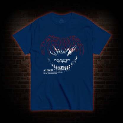 Declaration of War T-shirt 