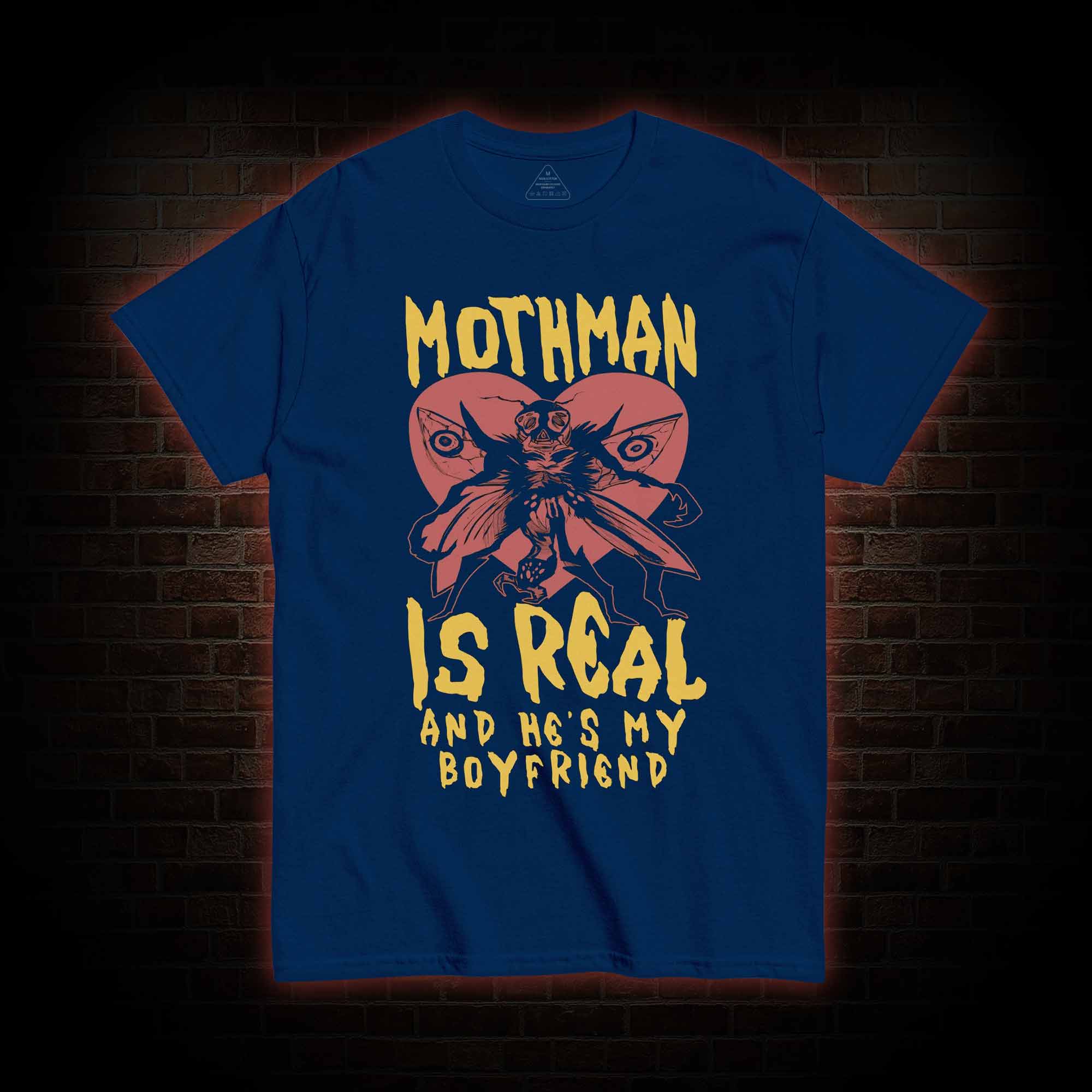 Mothman is Real T-shirt 