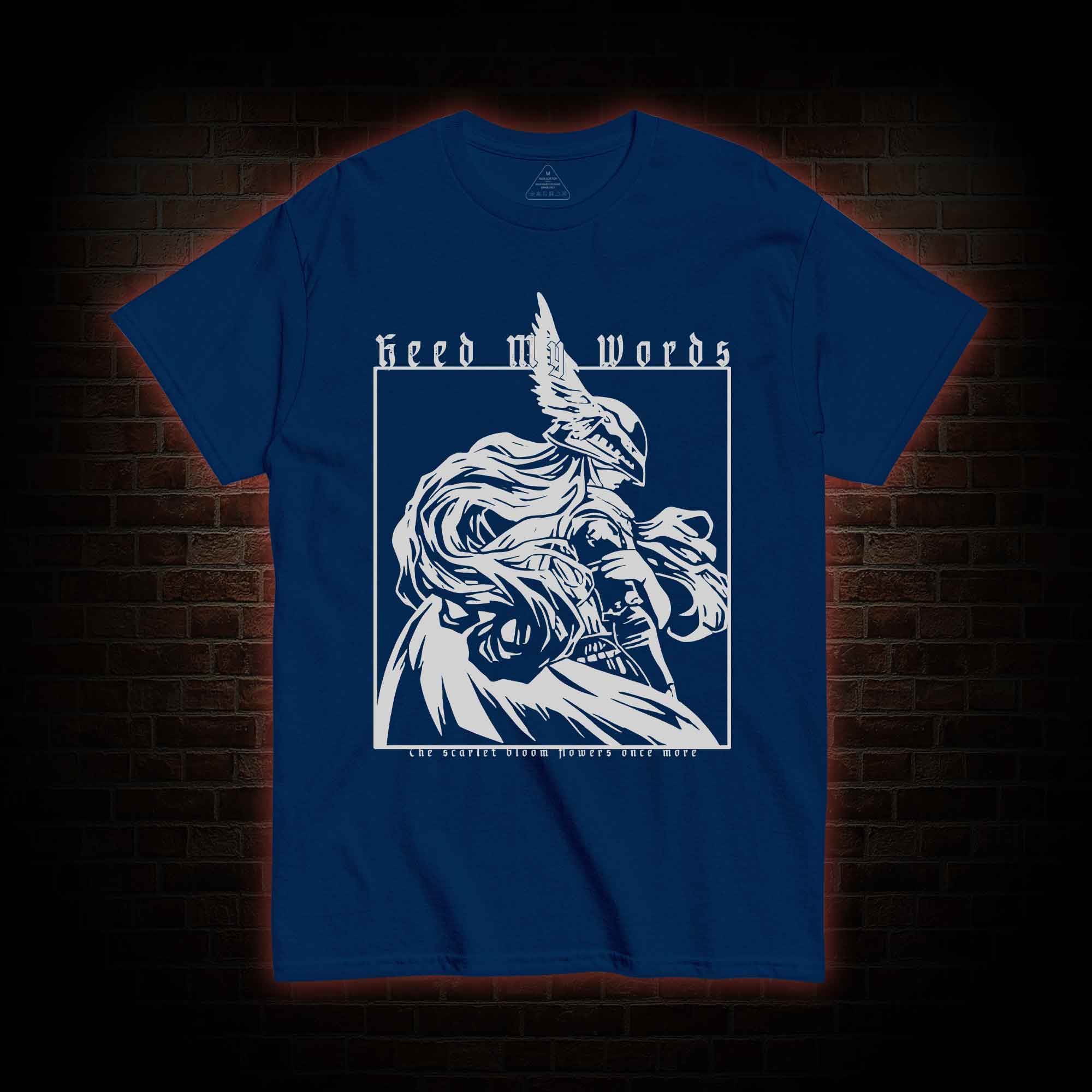 Heed My Words T-shirt 