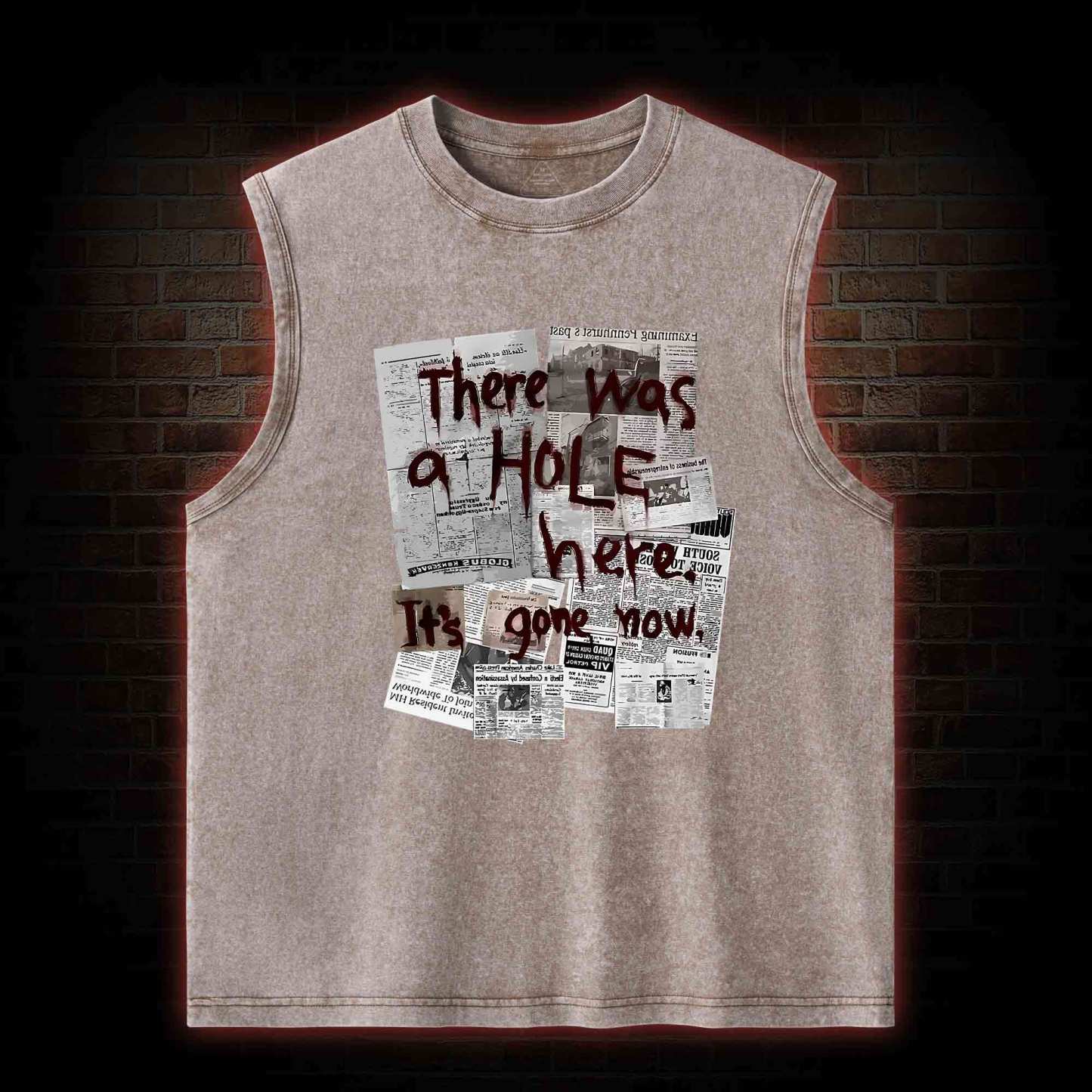 There Was a Hole Washed Tank Top