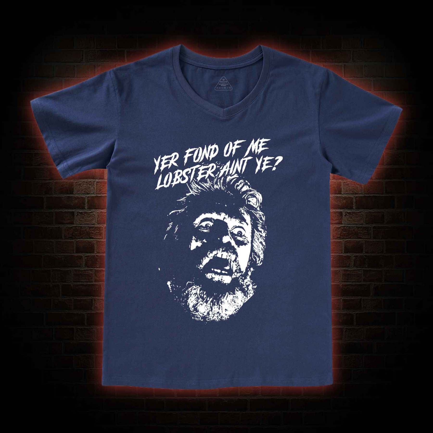 Yer Fond Of Me Lobster Ain’t Ye V-Neck Classic T-Shirt