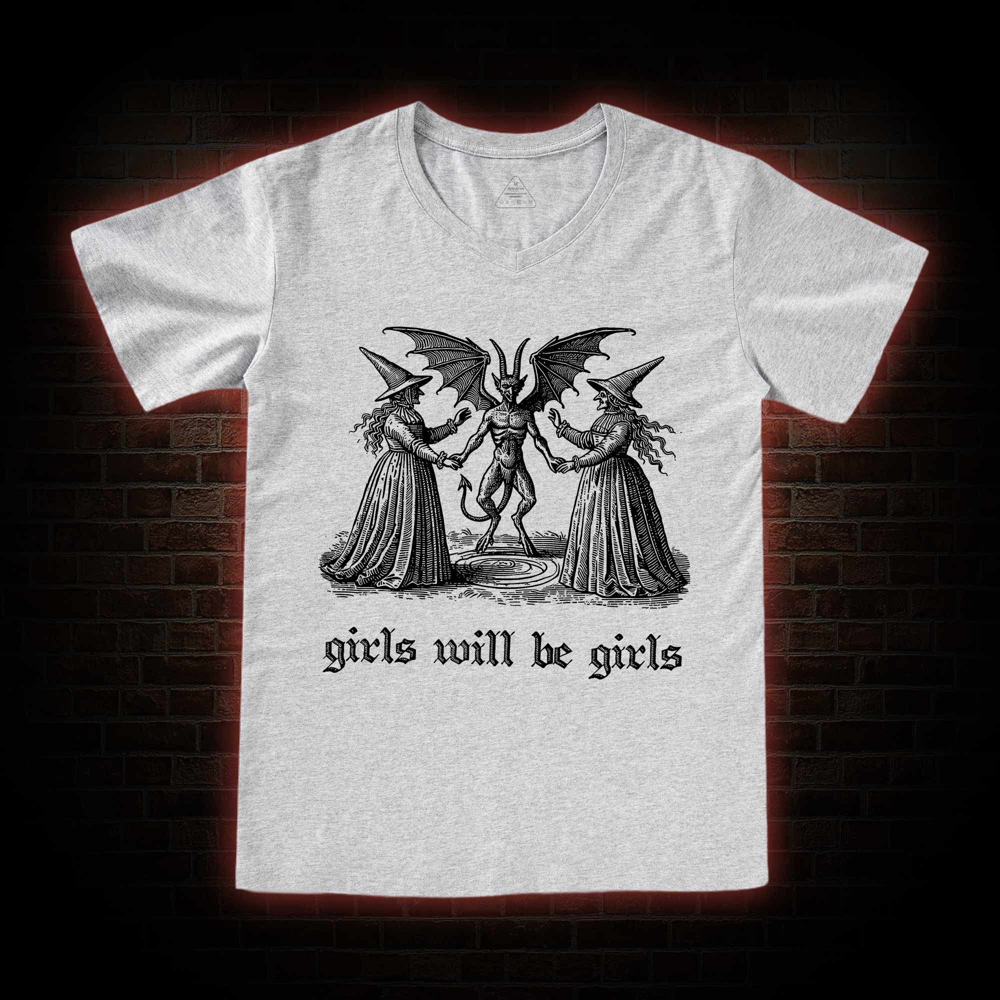 Girls Will Be Girls I V-Neck Classic T-Shirt