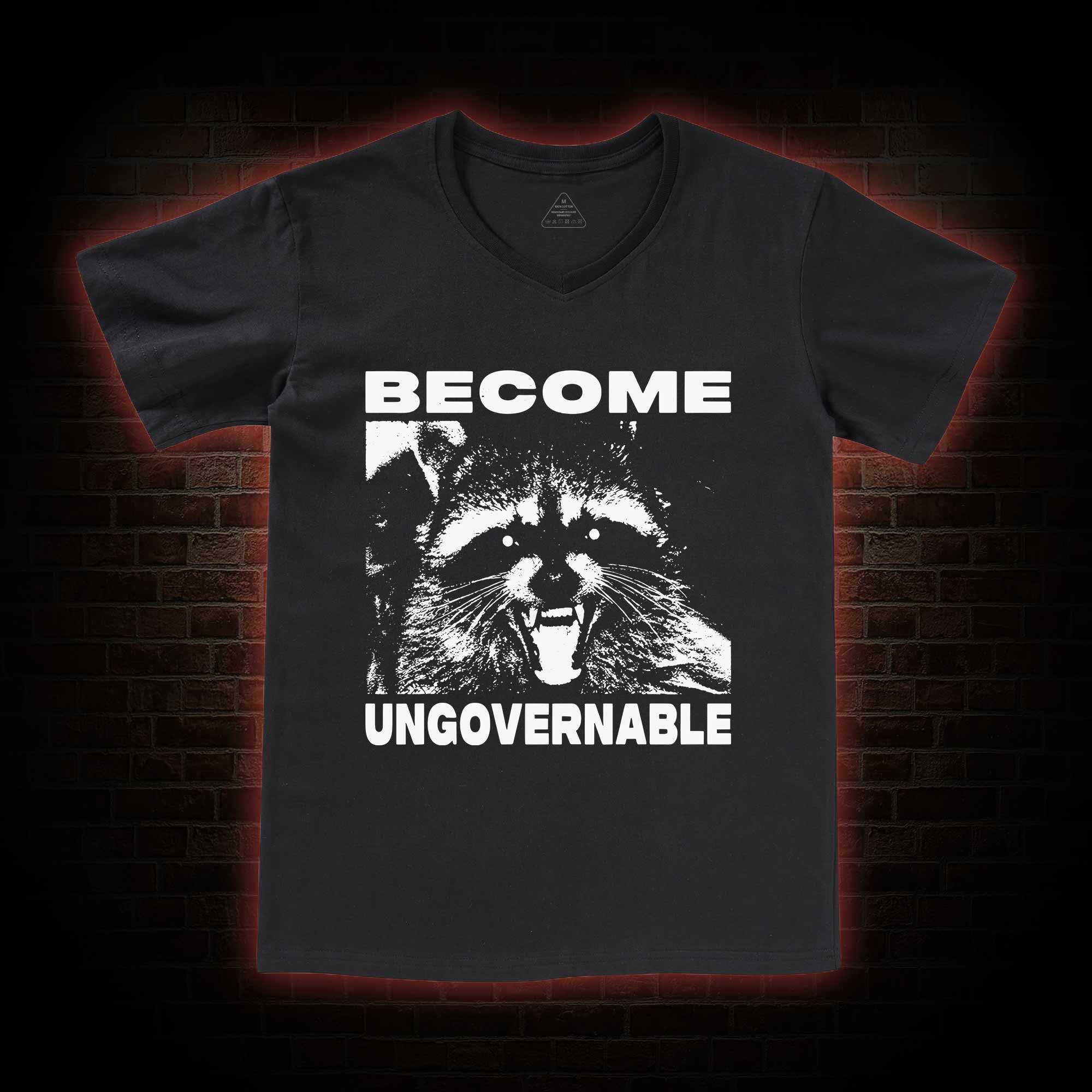 Become Ungovernable  V-Neck Classic T-Shirt