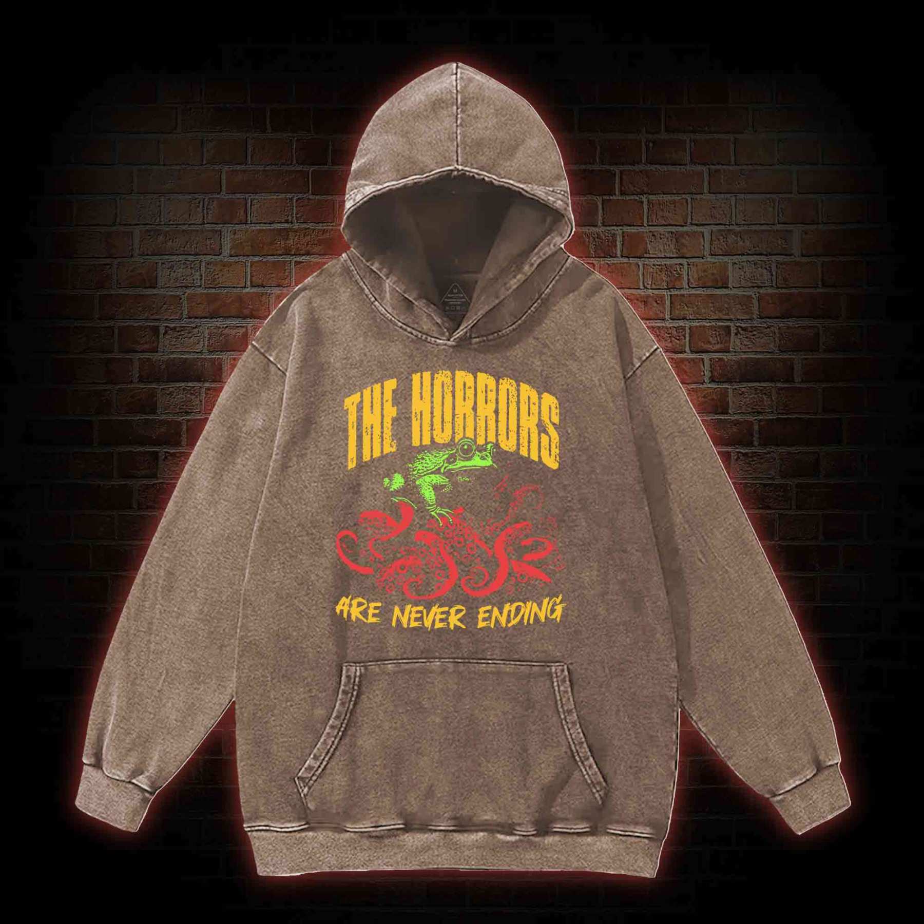 The Horrors Are Never Ending Washed Hoodie