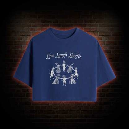 Live Laugh Lucifer Crop Top