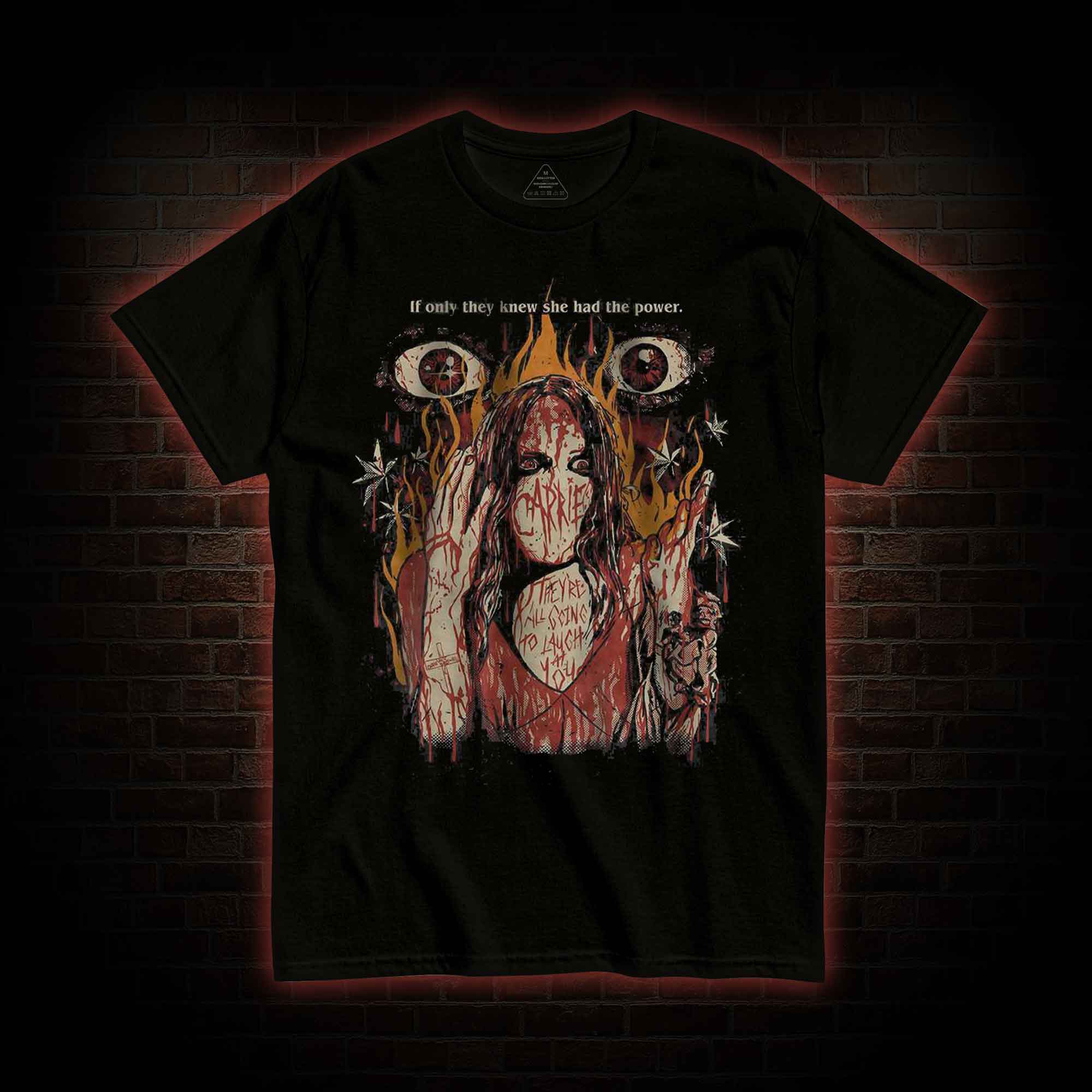 If Only They Knew She Had The Power T-shirt