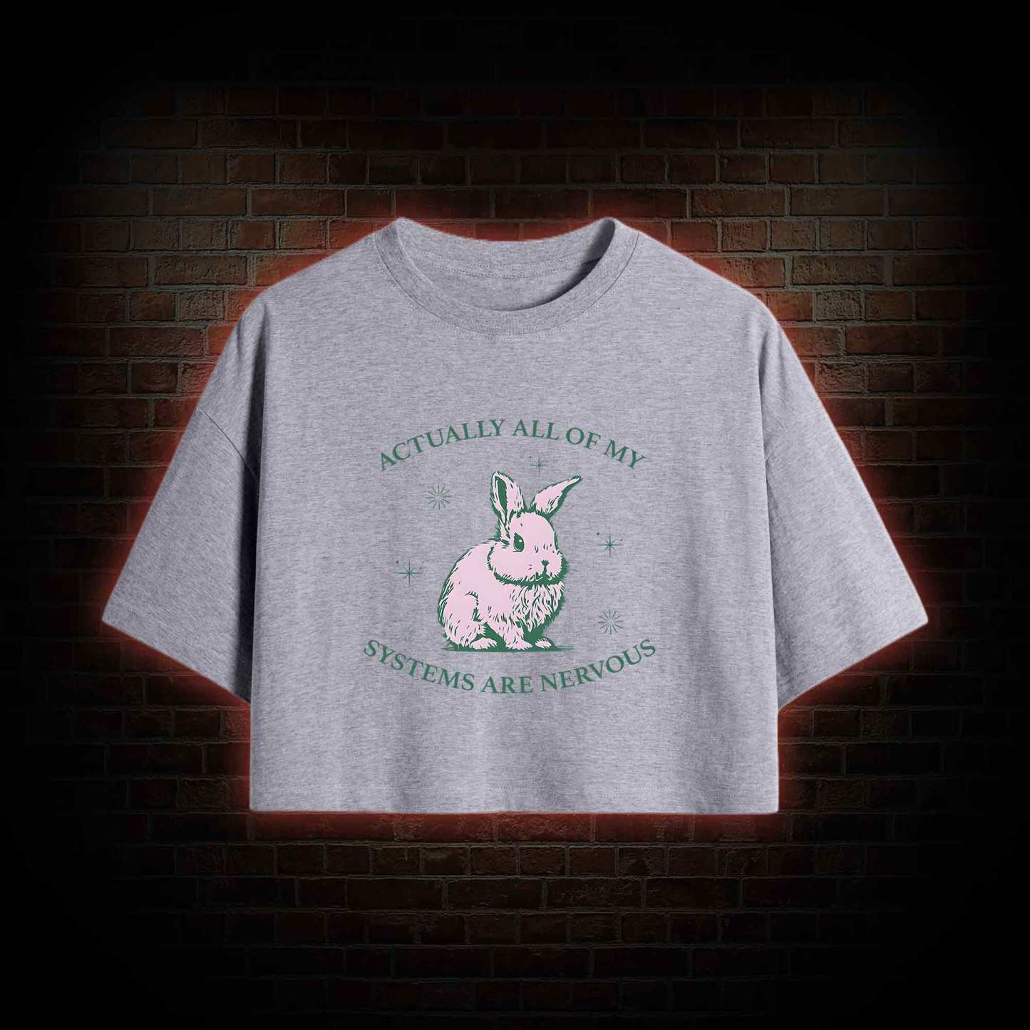 Actually All Of My Systems Are Nervous Crop Top