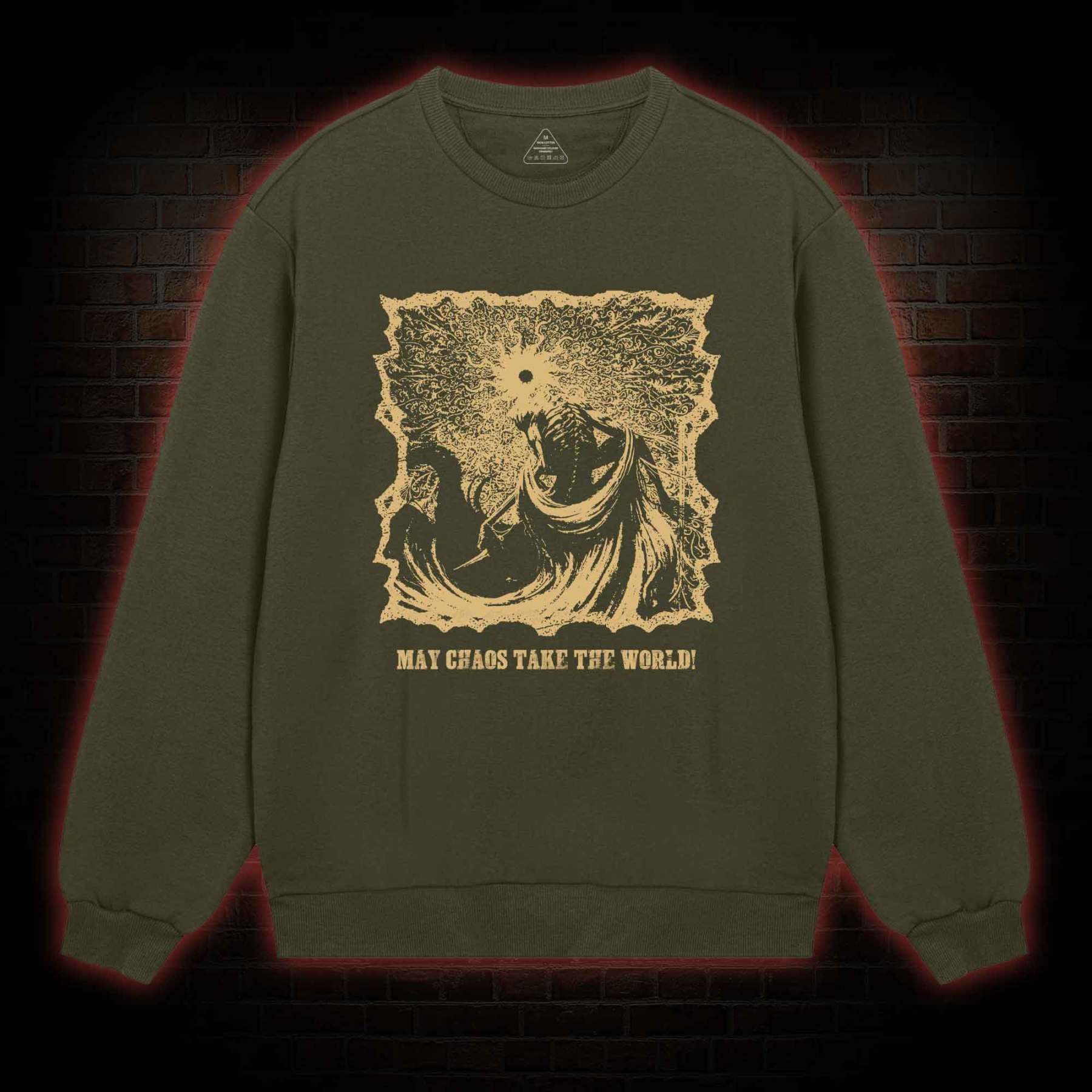 May Chaos Take The World Sweatshirt