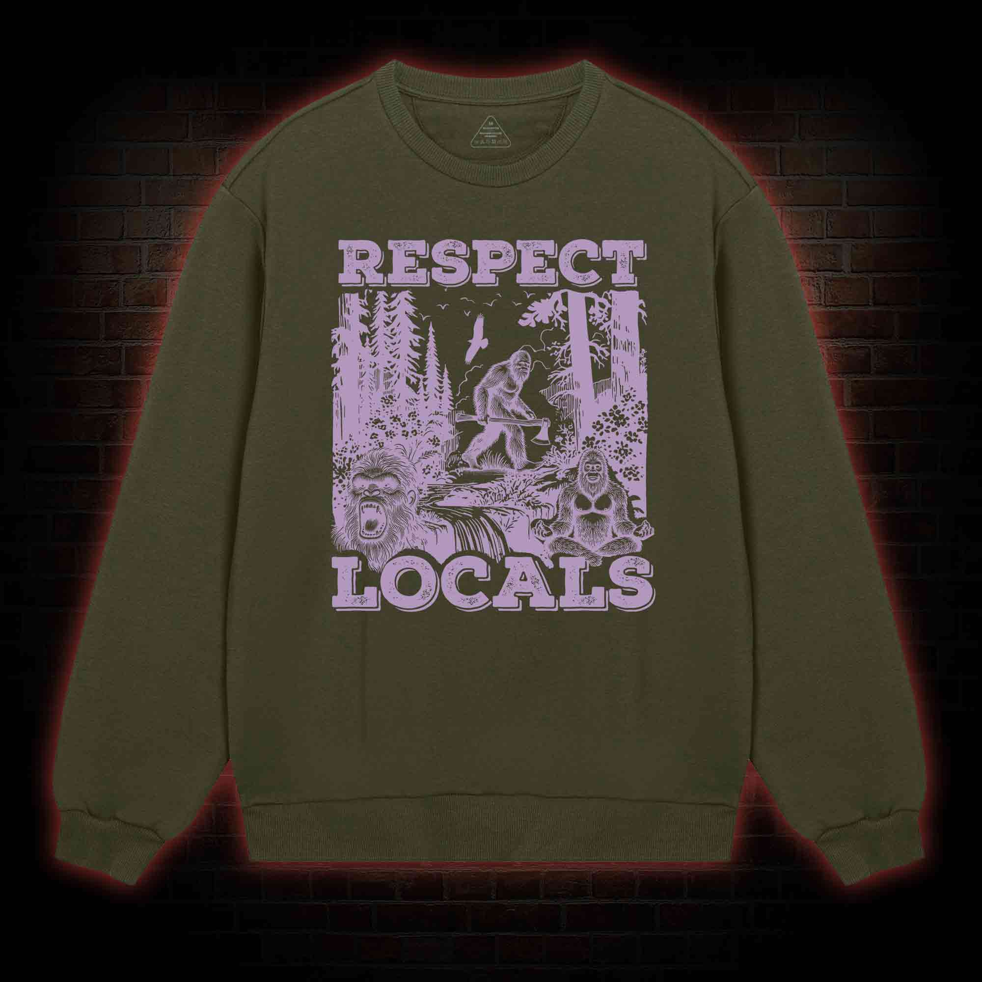 Respect Locals Sweatshirt