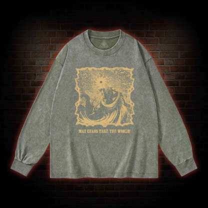 May Chaos Take The World Washed Long-Sleeve T-shirt