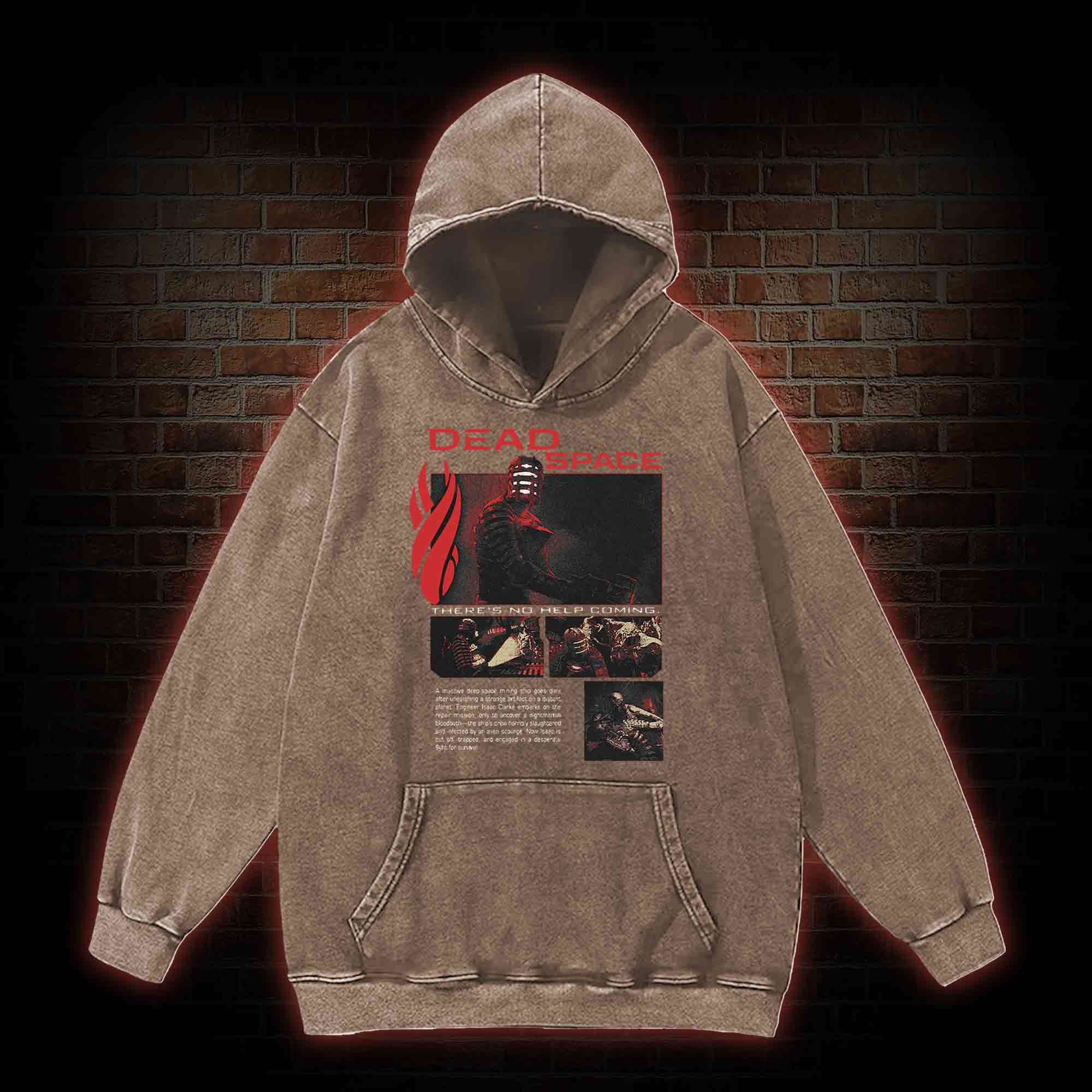 There's No Help Coming Washed Hoodie