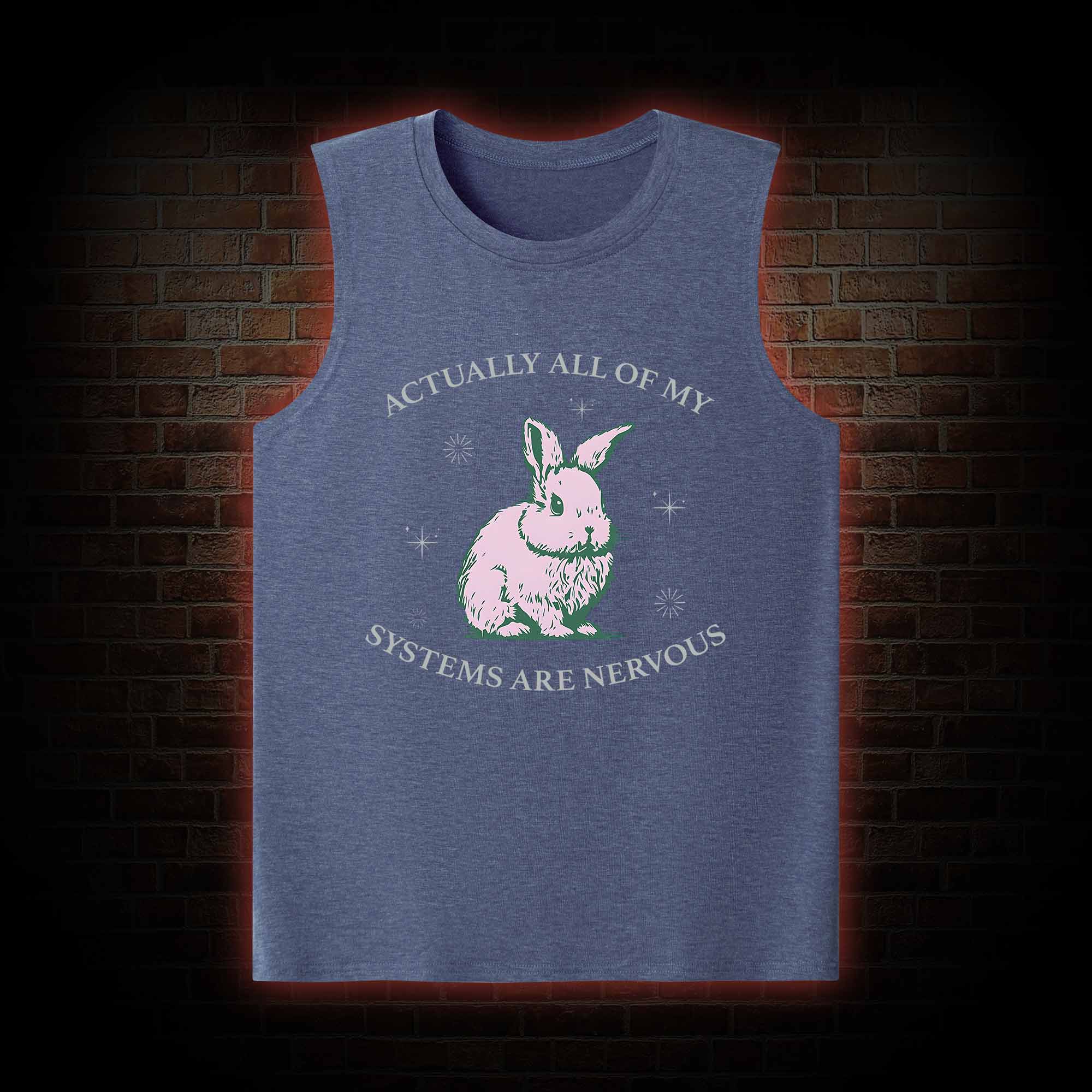 Actually All Of My Systems Are Nervous Tank Top