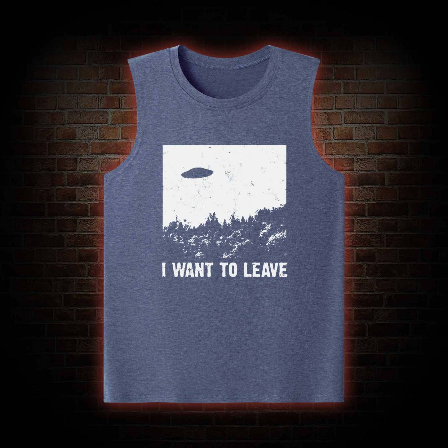 I Want To Leave Tank Top