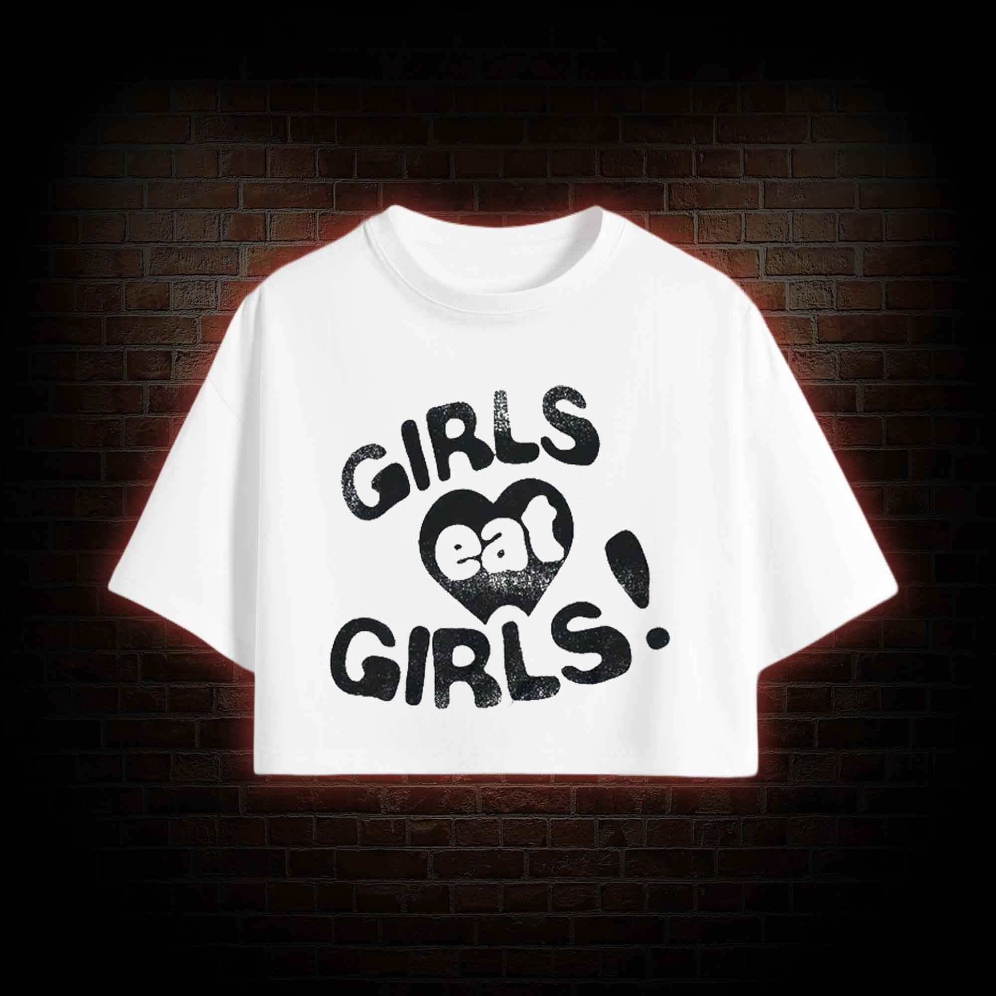 Girls Eat Girls Crop Top