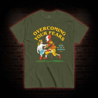 Overcoming Your Fears T-shirt